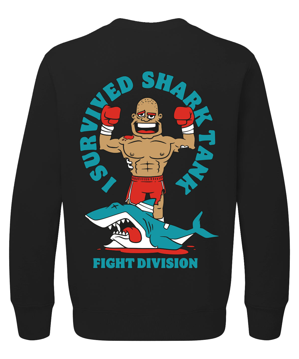 I Survived Shark Tank Sparring Sweatshirt